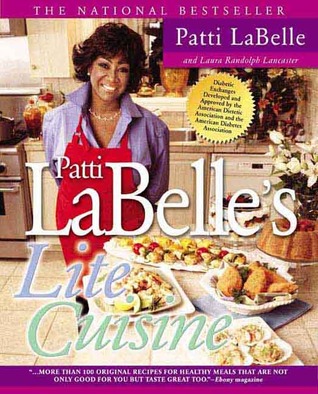 Patti Labelle's Lite Cuisine: A Cookbook (Paperback)