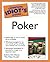 The Complete Idiot's Guide to Poker