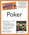 The Complete Idiot's Guide to Poker