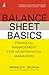 Balance Sheet Basics: Financial Management for Nonfinancial Managers