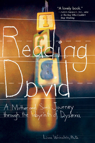 Reading David: A Mother and Son's Journey Through the Labyrinth of Dyslexia (Paperback)