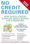No Credit Required: How to Buy a House When You Don't Qualify for a Mortgage