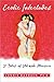 Erotic Interludes by Lonnie Garfield Barbach Erotic Interludes by Lonnie Garfield Barbach
