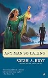 Any Man So Daring
