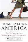 Home-Alone America by Mary Eberstadt