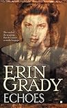 Echoes by Erin Grady
