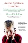 Autism Spectrum Disorders: The Complete Guide Autism Spectrum Disorders: The Complete Guide