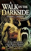 A Walk on the Darkside: Visions of Horror