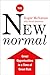 The New Normal: Great Oppor...