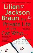 The Private Life of the Cat Who...