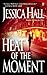 Heat of the Moment (Gamble ...