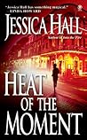 Heat of the Moment (Gamble Brothers #2)