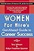 Women for Hire's Get-Ahead Guide to Career Success by Tory Johnson
