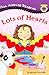 Lots of Hearts (All Aboard Reading)