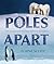 Poles Apart by Elaine Scott
