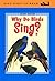 Why Do Birds Sing? (Easy-to-Read, Dial)