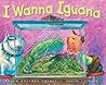 I Wanna Iguana