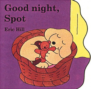 Good Night, Spot (Board Book)