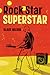 Rock Star Superstar