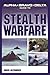 Alpha Bravo Delta Guide to Stealth Warfare