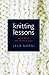 Knitting Lessons