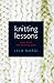 Knitting Lessons