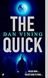 The Quick (A Jimmy Miles Mystery)