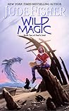 Wild Magic (Fool's Gold, #2)