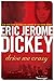 Drive Me Crazy by Eric Jerome Dickey