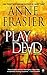 Play Dead (Elise Sandburg #1)
