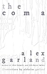 The Coma by Alex Garland