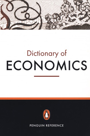 The Penguin Dictionary of Economics (Paperback)