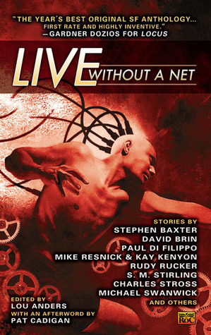 Live Without a Net by Lou Anders
