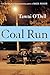 Coal Run by Tawni O'Dell