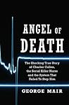 Angel of Death: The Charles Cullen Story