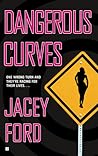 Dangerous Curves