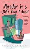 Murder is a Girl's Best Friend by Amanda Matetsky