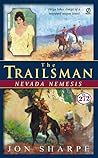 Nevada Nemesis (The Trailsman #272)