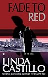 Fade To Red by Linda  Castillo
