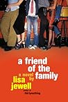 A Friend of the Family by Lisa Jewell