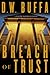 Breach Of Trust (Joseph Antonelli, #6)