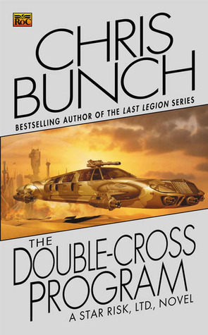 The Doublecross Program (Star Risk, #3)
