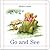 Go and See (Dick and Jane)