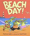 Beach Day! by Patricia Lakin