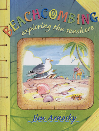 Beachcombing: Exploring the Seashore (Hardcover)