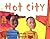 Hot City