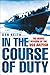 In the Course of Duty: The Heroic Mission of the USS Batfish