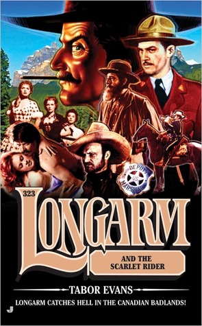 Longarm and the Scarlet Rider (Longarm, #323)