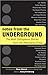 Notes from the Underground:...