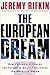 The European Dream: How Eur...
